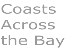 Coasts Across  the Bay 